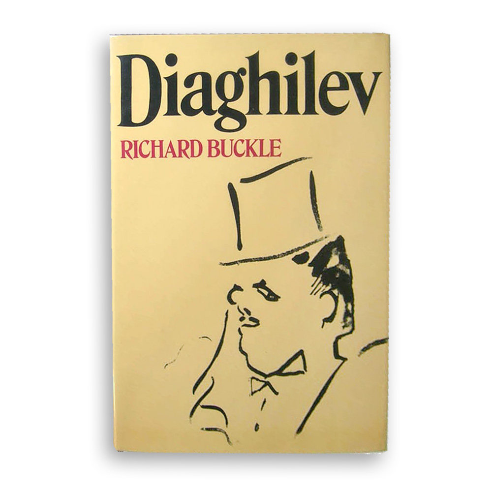 Richard Buckle. Diaghilev